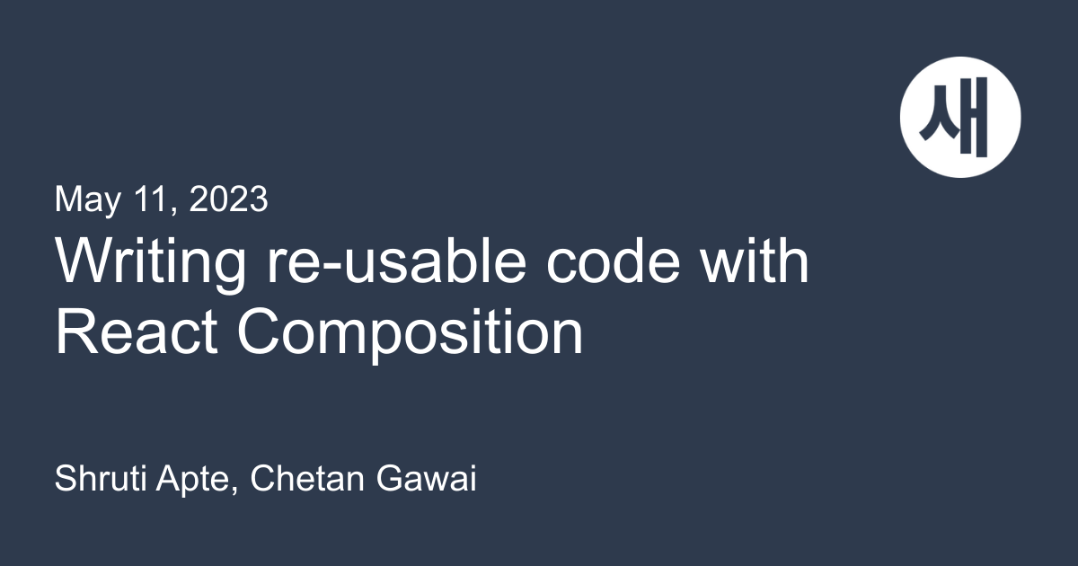 Writing Re-usable Code With React Composition | Saeloun Blog