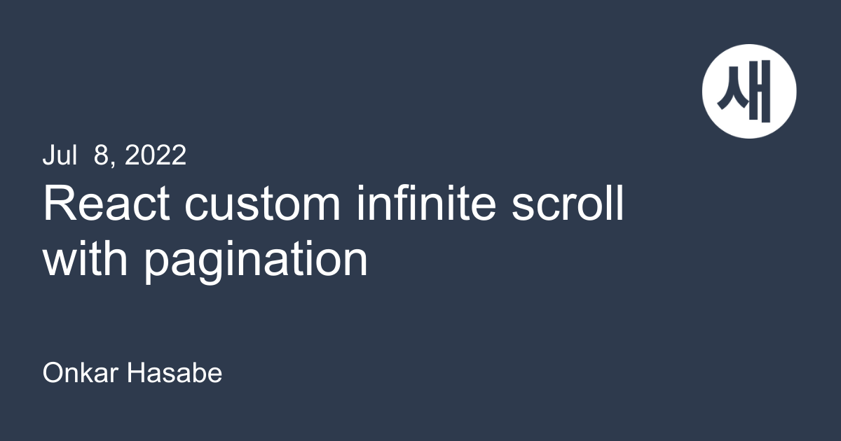 React Custom Infinite Scroll With Pagination | Saeloun Blog